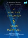 My Happy Days in Hollywood (MP3): A Memoir